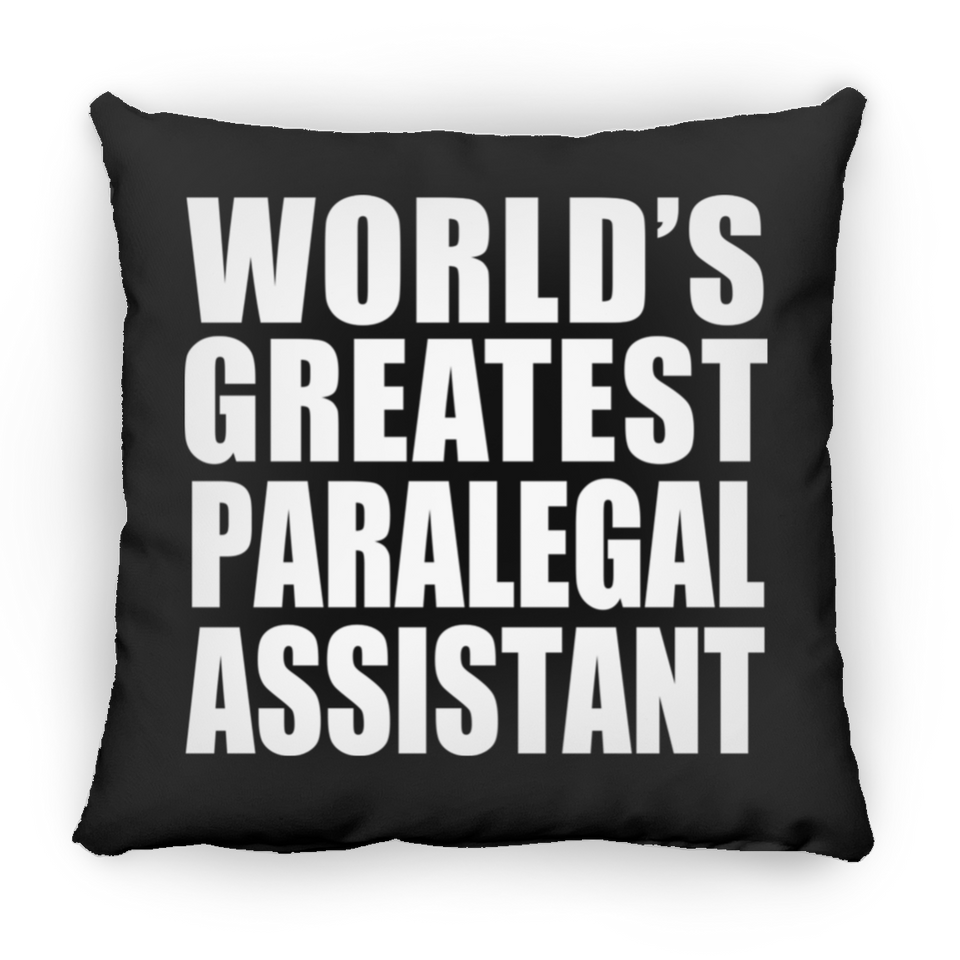 World's Greatest Paralegal Assistant - Throw Pillow Black