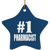 Number One #1 Pharmacist - Star Ornament