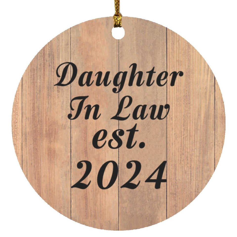 Daughter In Law Established EST. 2024 - Circle Ornament C