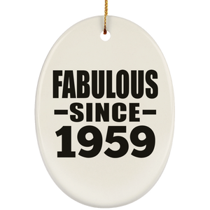 65th Birthday Fabulous Since 1959 - Oval Ornament