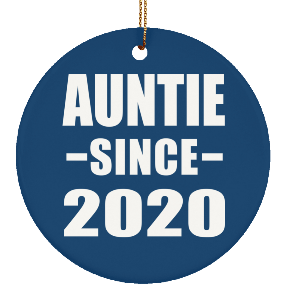 Auntie Since 2020 - Circle Ornament