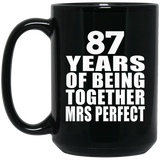 87th Anniversary 87 Years Of Being Mrs Perfect - 15 Oz Coffee Mug Black