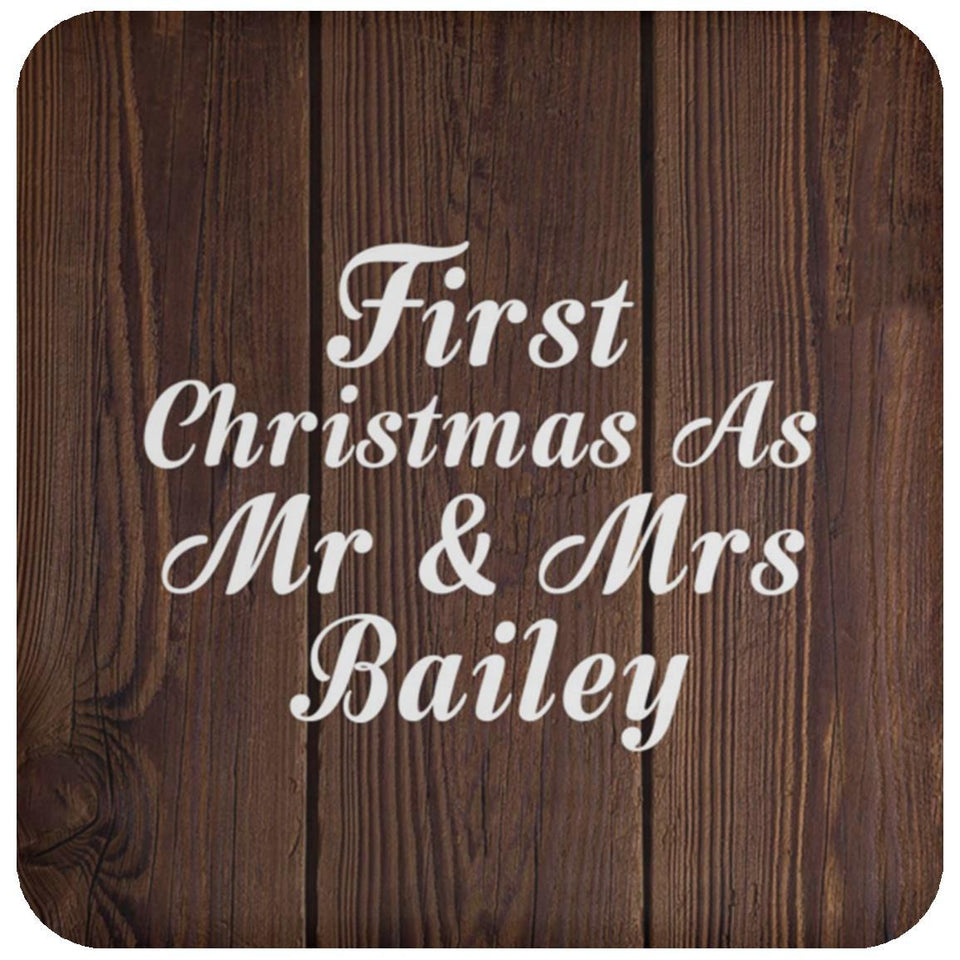 First Christmas As Mr & Mrs Bailey - Drink Coaster D