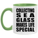 Collecting Sea Glass Makes Life Special - 11oz Accent Mug Green