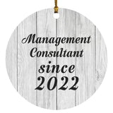Management Consultant Since 2022 - Circle Ornament F