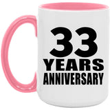 33rd Anniversary 33 Years Anniversary - 15oz Accent Mug Pink