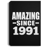 33rd Birthday Amazing Since 1991 - Canvas Portrait