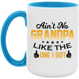 Ain't No Grandpa Like The One I Got - 15oz Accent Mug Blue