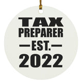 Tax Preparer Established EST. 2022 - Circle Ornament