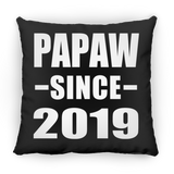 Papaw Since 2019 - Throw Pillow Black