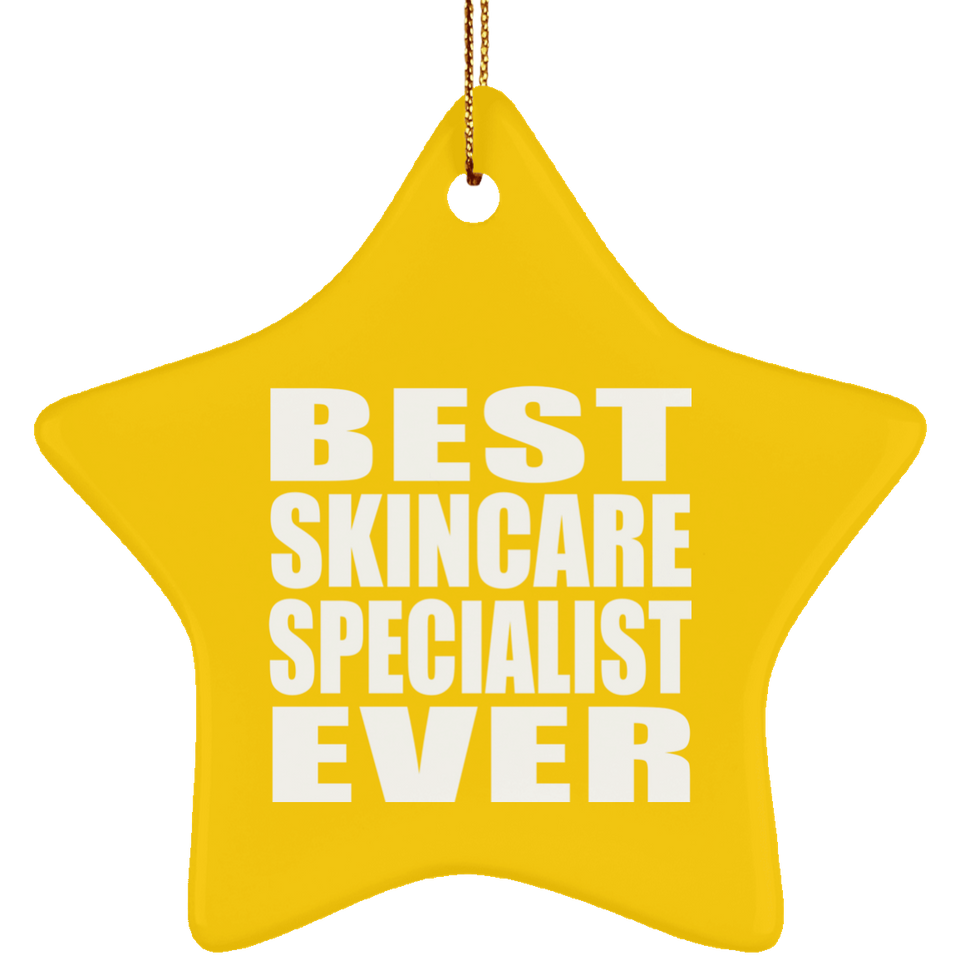 Best Skincare Specialist Ever - Star Ornament