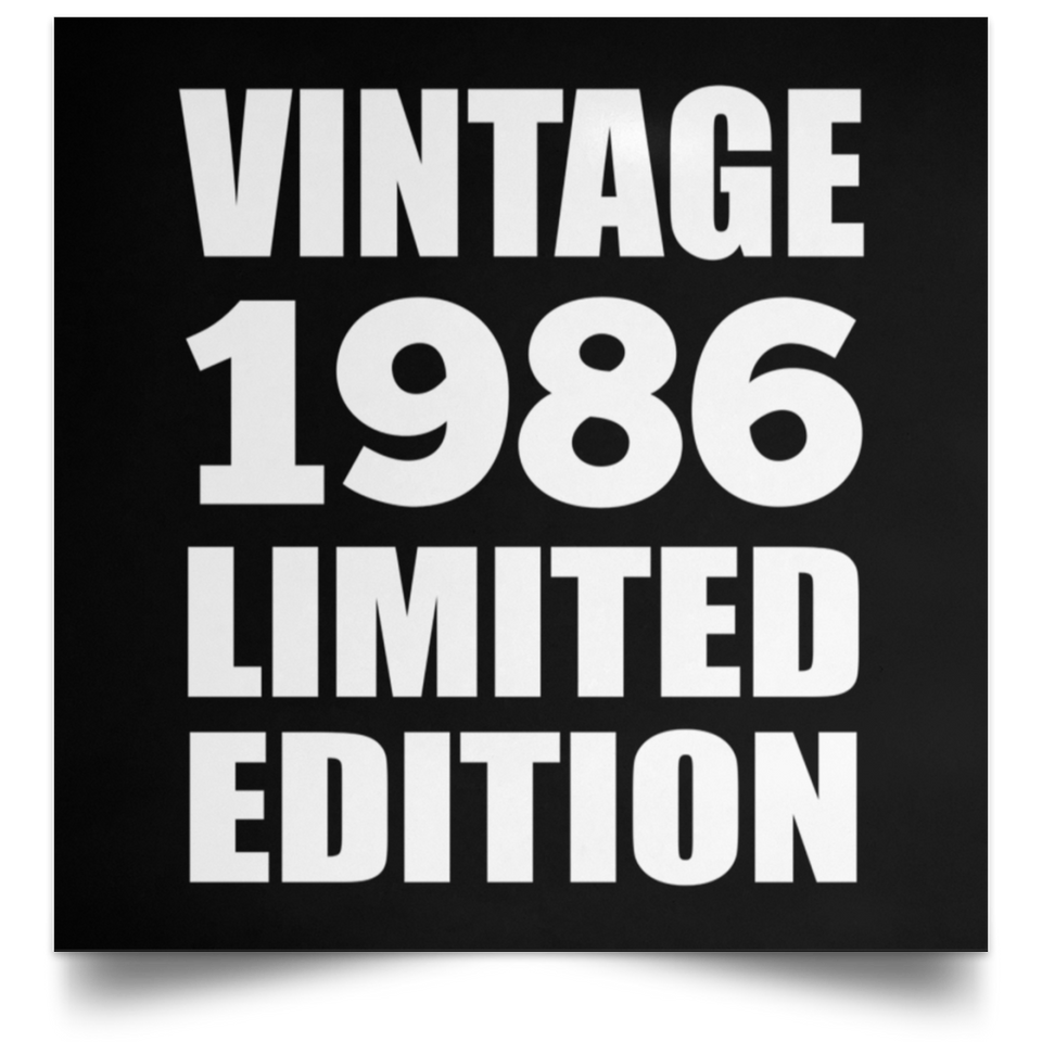 38th Birthday Vintage 1986 Limited Edition - Poster Square