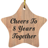 8th Anniversary Cheers To 8 Years Together - Star Ornament C