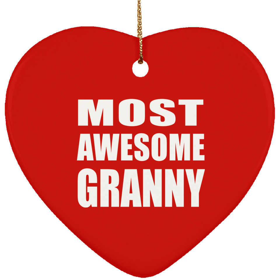 Most Awesome Granny - Heart Ornament