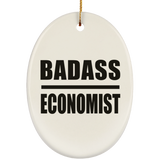 Badass Economist - Oval Ornament