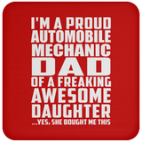 Proud Automobile Mechanic Dad Of Awesome Daughter - Drink Coaster