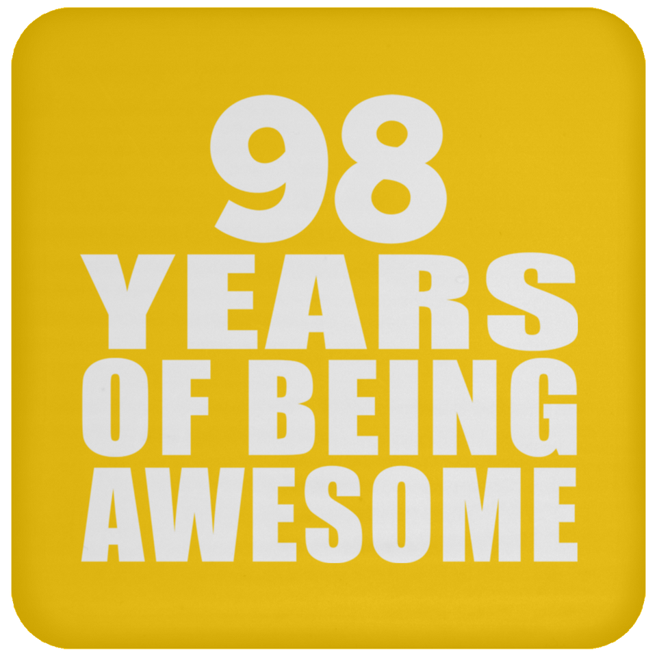98th Birthday 98 Years Of Being Awesome - Drink Coaster
