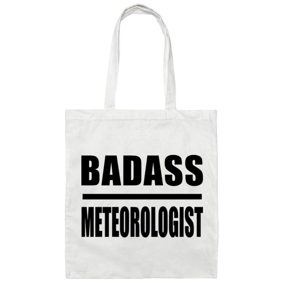Badass Meteorologist - Tote Bag White