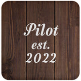 Pilot Established Est. 2022 - Drink Coaster D