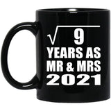 3rd Anniversary Square Root of 9 Years As Mr & Mrs 2021 - 11oz Coffee Mug Black
