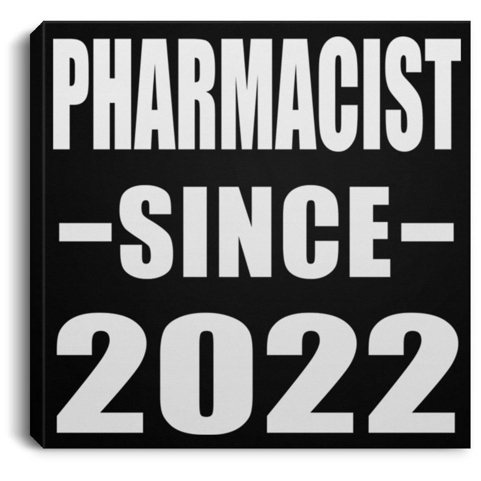 Pharmacist Since 2022 - Canvas Square