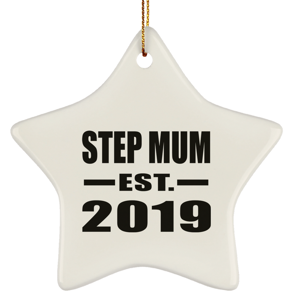Step Mum Established EST. 2019 - Star Ornament