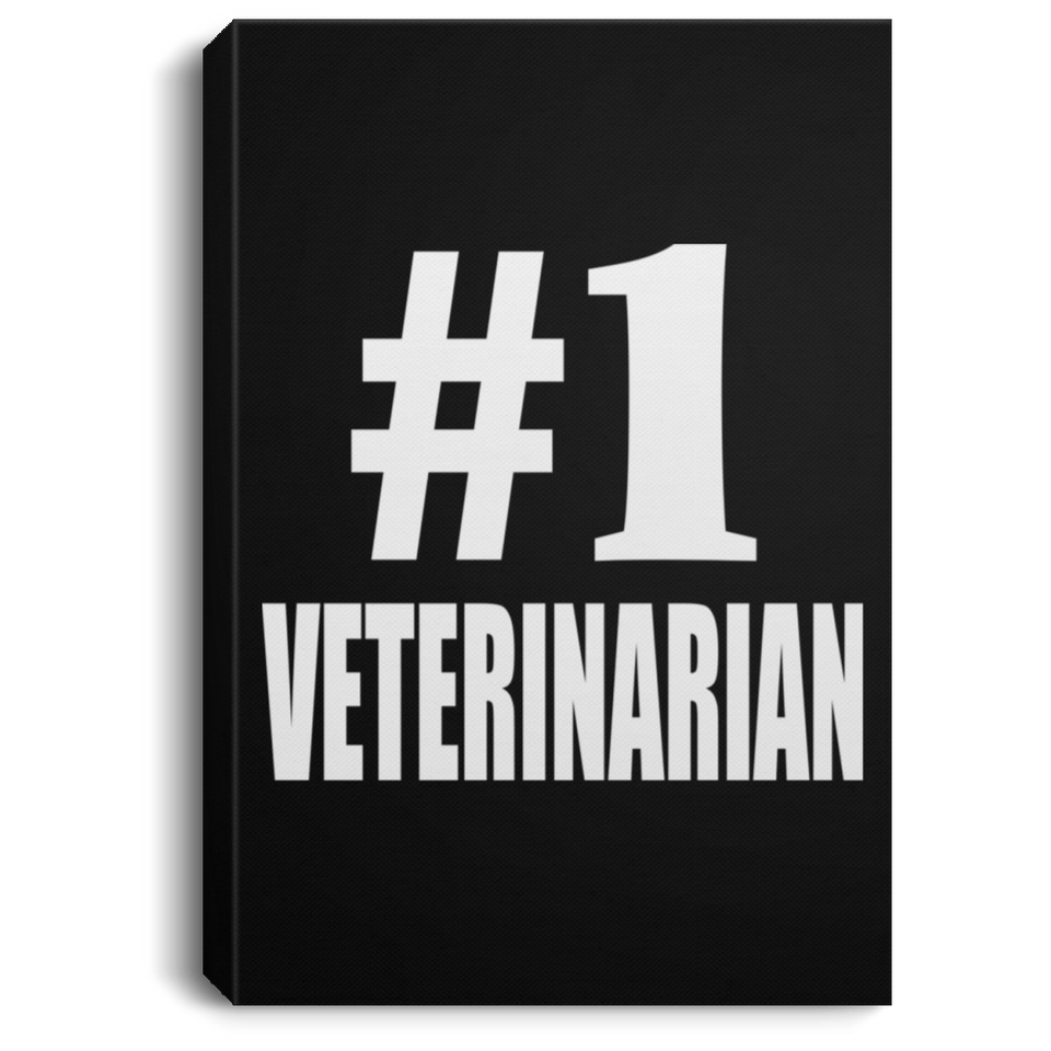 Number One #1 Veterinarian - Canvas Portrait