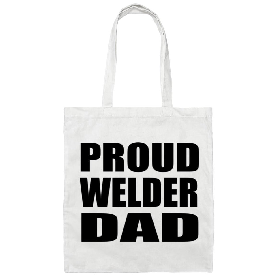 Proud Welder Dad - Tote Bag White