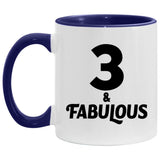 3rd Birthday 3 & Fabulous - 11oz Accent Mug Purple
