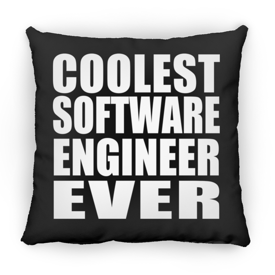 Coolest Software Engineer Ever - Throw Pillow Black