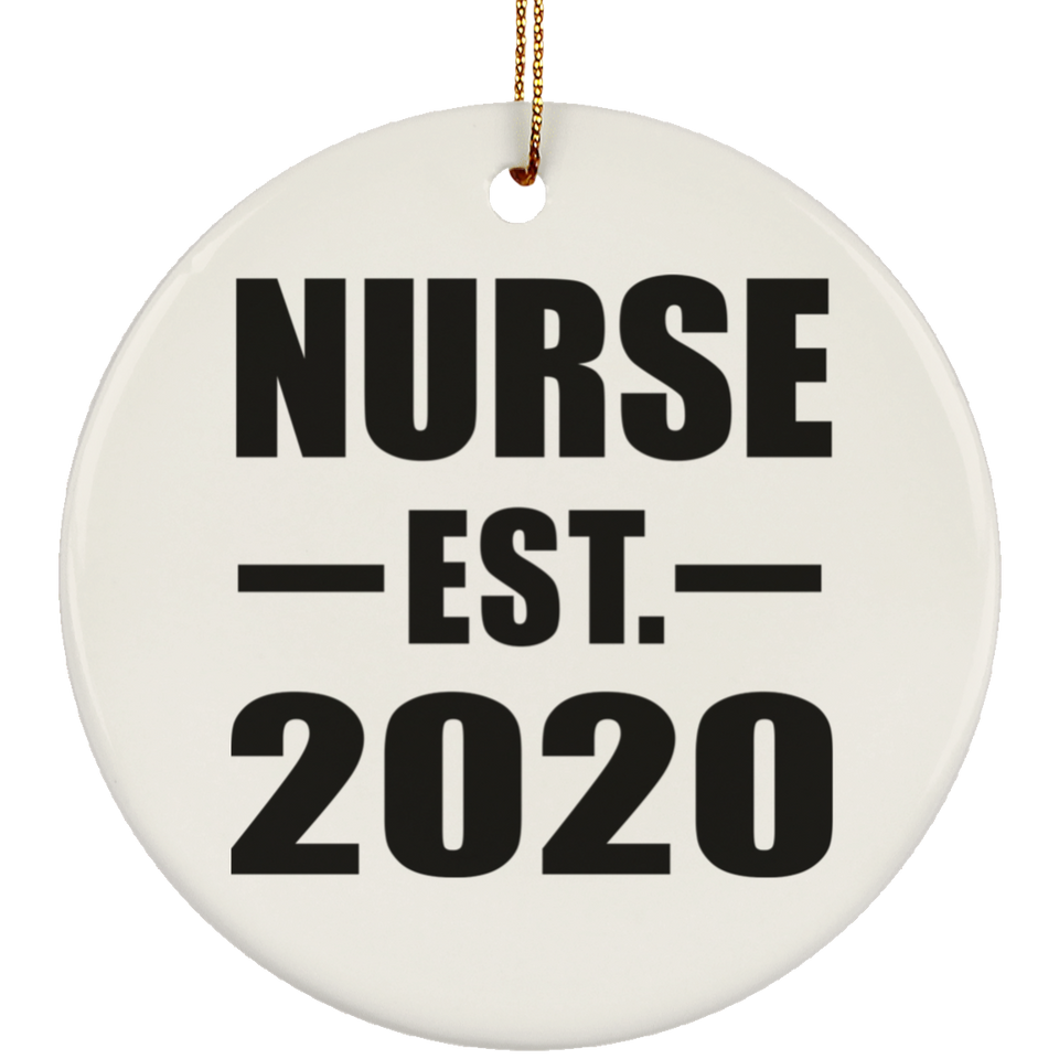 Nurse Established EST. 2020 - Circle Ornament