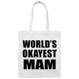 World's Okayest Mam - Tote Bag White