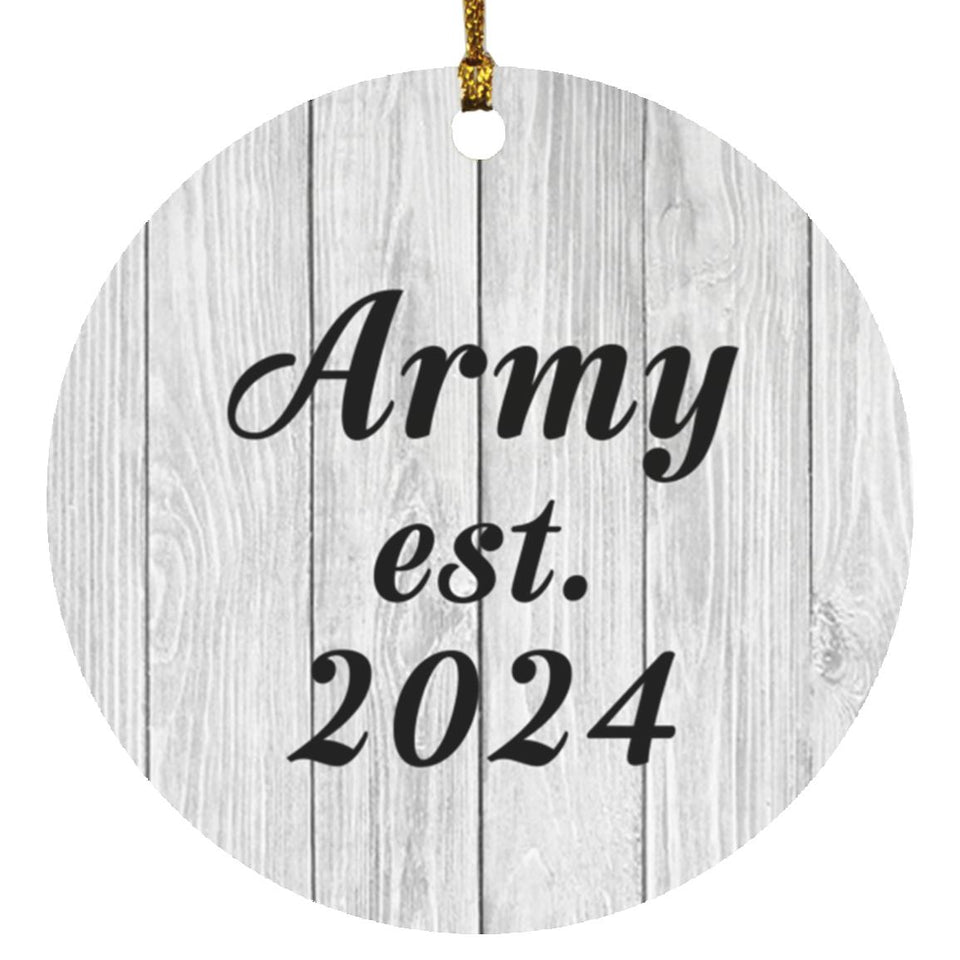 Army Established Est. 2024 - Circle Ornament F