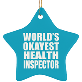 World's Okayest Health Inspector - Star Ornament