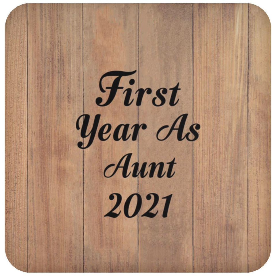 First Year As Aunt 2021 - Drink Coaster C