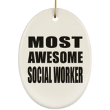 Most Awesome Social Worker - Oval Ornament