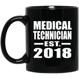 Medical Technician Established EST. 2018 - 11 Oz Coffee Mug