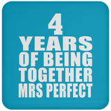 4th Anniversary 4 Years Of Being Mrs Perfect - Drink Coaster