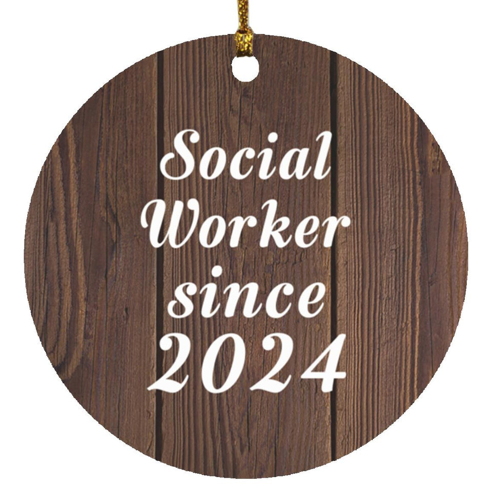 Social Worker Since 2024 - Circle Ornament D