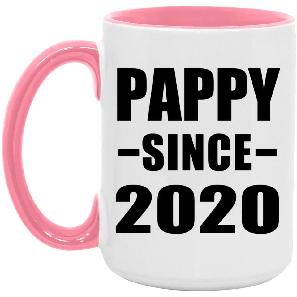 Pappy Since 2020 - 15oz Accent Mug Pink