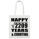 Happy 47th Anniversary Square Root of 2209 Years & Counting - Tote Bag White
