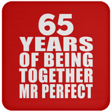 65th Anniversary 65 Years Of Being Mr Perfect - Drink Coaster