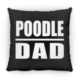 Poodle Dad - Throw Pillow Black