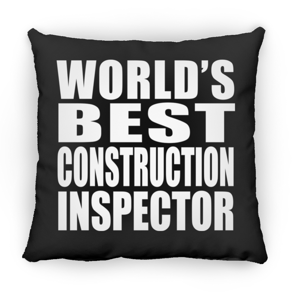 World's Best Construction Inspector - Throw Pillow Black
