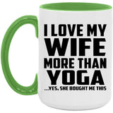 I Love My Wife More Than Yoga - 15oz Accent Mug Green
