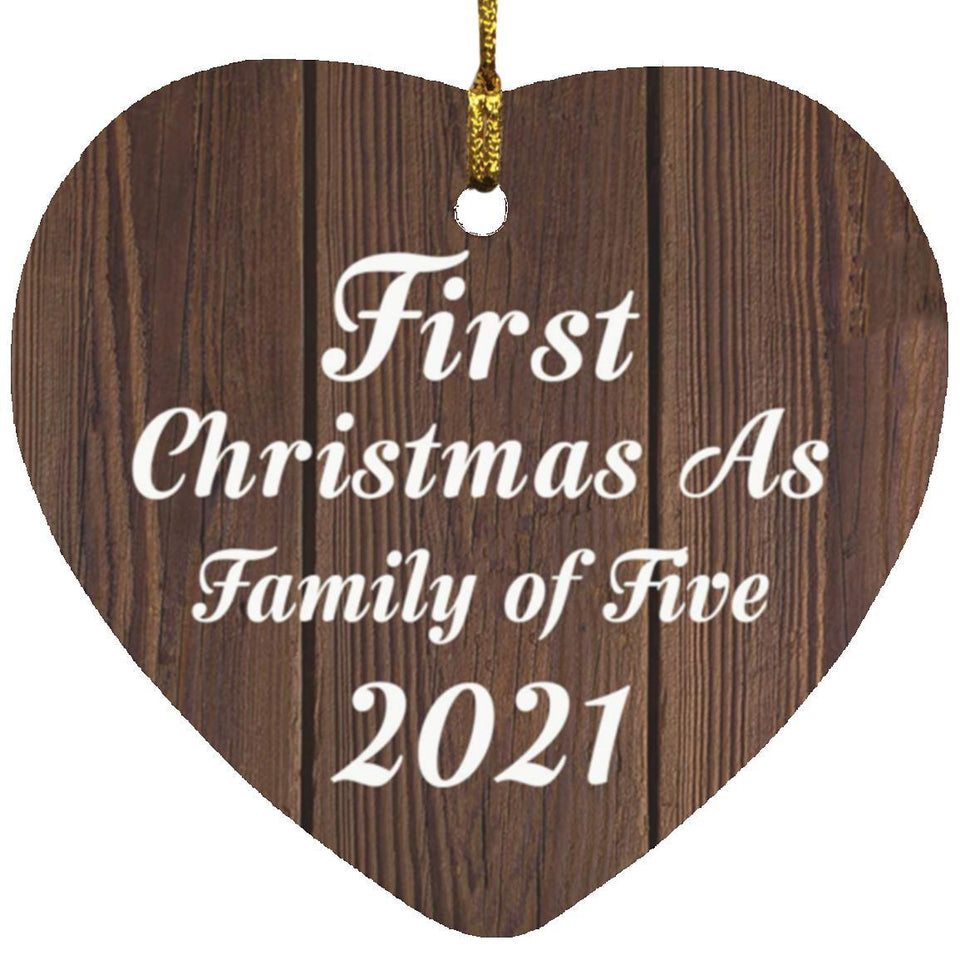 First Christmas As Family Of Five 2021 - Heart Ornament D