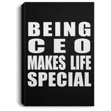 Being CEO Makes Life Special - Canvas Portrait