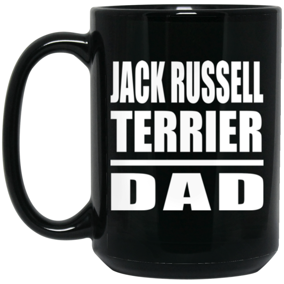 Jack Russell Terrier Dad - 15oz Coffee Mug Black
