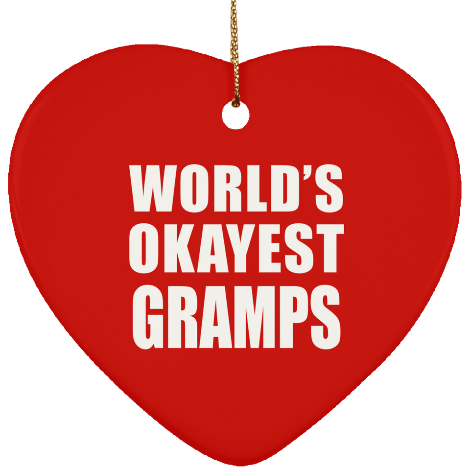 World's Okayest Gramps - Heart Ornament