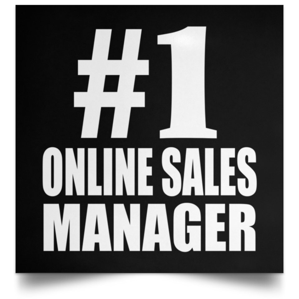 Number One #1 Online Sales Manager - Poster Square